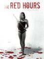 The Red Hours (2008) трейлер фильма в хорошем качестве 1080p