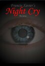 Night Cry (2005) трейлер фильма в хорошем качестве 1080p