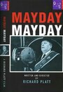 Mayday Mayday (1995) трейлер фильма в хорошем качестве 1080p