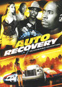 Auto Recovery (2008) скачать бесплатно в хорошем качестве без регистрации и смс 1080p