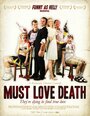 Любовь к смерти обязательна (2009) кадры фильма смотреть онлайн в хорошем качестве