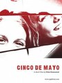Cinco de Mayo (2008) кадры фильма смотреть онлайн в хорошем качестве