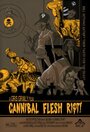 Cannibal Flesh Riot (2007) кадры фильма смотреть онлайн в хорошем качестве