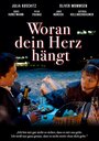 Woran dein Herz hängt (2009) трейлер фильма в хорошем качестве 1080p