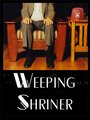 Weeping Shriner (1999) кадры фильма смотреть онлайн в хорошем качестве