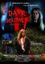 Dark Journey (2012) трейлер фильма в хорошем качестве 1080p