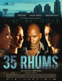 35 стопок рома (2008) трейлер фильма в хорошем качестве 1080p