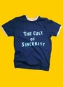 The Cult of Sincerity (2008) кадры фильма смотреть онлайн в хорошем качестве