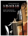 Смотреть «A Black Lie» онлайн фильм в хорошем качестве