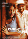 Porgy & Me (2009) трейлер фильма в хорошем качестве 1080p