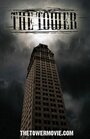 Башня (2008) трейлер фильма в хорошем качестве 1080p