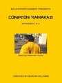 Compton Kamakazi 1-2 (2008) трейлер фильма в хорошем качестве 1080p