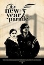 Смотреть «The New Year Parade» онлайн фильм в хорошем качестве