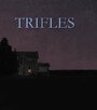 Trifles (2009) трейлер фильма в хорошем качестве 1080p