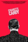Смотреть «Кэнди с сигаретой» онлайн фильм в хорошем качестве