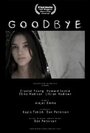 Смотреть «Goodbye» онлайн фильм в хорошем качестве