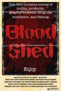 Blood Shed (2008) кадры фильма смотреть онлайн в хорошем качестве