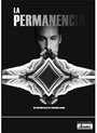 Смотреть «La permanencia» онлайн фильм в хорошем качестве