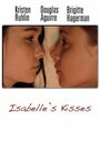 Смотреть «Поцелуи Изабель» онлайн фильм в хорошем качестве