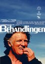 Behandlingen (2009) трейлер фильма в хорошем качестве 1080p