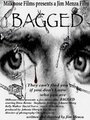 Смотреть «Bagged» онлайн фильм в хорошем качестве