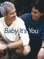 Baby, It's You (1998) скачать бесплатно в хорошем качестве без регистрации и смс 1080p