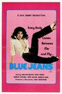 Смотреть «Blue Jeans» онлайн фильм в хорошем качестве