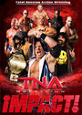 TNA Impact Wrestling (2004) трейлер фильма в хорошем качестве 1080p