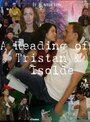 Чтение 'Тристана и Изольды' (2009) кадры фильма смотреть онлайн в хорошем качестве