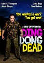 Смерть банды 'Динг донг' (2011) скачать бесплатно в хорошем качестве без регистрации и смс 1080p
