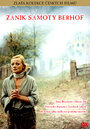 Смотреть «Конец одиночества фермы Берхоф» онлайн фильм в хорошем качестве