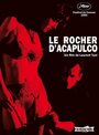 Le rocher d'Acapulco (1995) кадры фильма смотреть онлайн в хорошем качестве
