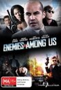 Смотреть «Враги среди нас» онлайн фильм в хорошем качестве