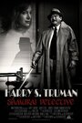 Смотреть «Harry S. Truman: Samurai Detective» онлайн фильм в хорошем качестве