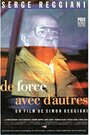 De force avec d'autres (1993) трейлер фильма в хорошем качестве 1080p