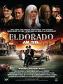 Эльдорадо (2012) трейлер фильма в хорошем качестве 1080p