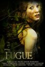 Fugue (2011) трейлер фильма в хорошем качестве 1080p