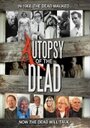 Autopsy of the Dead (2009) кадры фильма смотреть онлайн в хорошем качестве