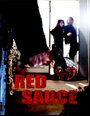 Смотреть «Red Sauce!» онлайн фильм в хорошем качестве