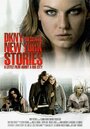 New York Stories (2003) трейлер фильма в хорошем качестве 1080p