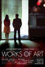 Смотреть «Works of Art» онлайн фильм в хорошем качестве