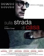 Смотреть «Sulla strada di casa» онлайн фильм в хорошем качестве