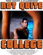 Not Quite College (2011) скачать бесплатно в хорошем качестве без регистрации и смс 1080p