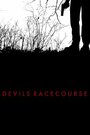 Смотреть «Дьявольский ипподром» онлайн фильм в хорошем качестве