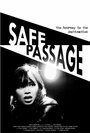 Safe Passage (2009) скачать бесплатно в хорошем качестве без регистрации и смс 1080p