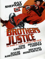 Смотреть «Братская справедливость» онлайн фильм в хорошем качестве