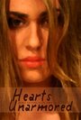 Hearts Unarmored (2007) кадры фильма смотреть онлайн в хорошем качестве