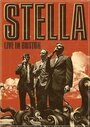 Stella: Live in Boston (2009) трейлер фильма в хорошем качестве 1080p
