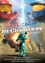 Red vs. Blue: Recreation (2009) трейлер фильма в хорошем качестве 1080p