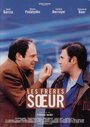 Les frères Soeur (2000) кадры фильма смотреть онлайн в хорошем качестве